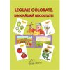 LEGUME COLORATE, DIN GRADINA RECOLTATE! - jetoane