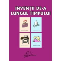INVENȚII DE-A LUNGUL TIMPULUI