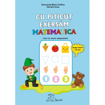 CU PITICUT EXERSĂM MATEMATICA CU PITICUT EXERSĂM MATEMATICA