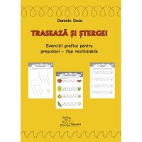 TRASEAZĂ ȘI ȘTERGE! - EXERCIȚII GRAFICE